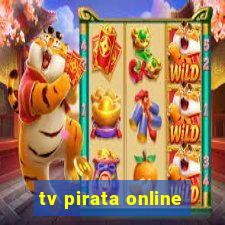 tv pirata online